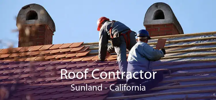 Roof Contractor Sunland - California